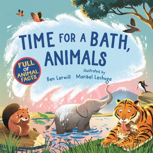 Time for a Bath, Animals (Time for Animal Facts) book cover by Ben Lerwill