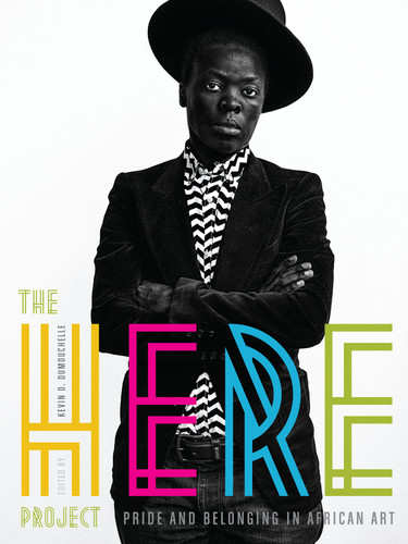 The Here Project: Pride and Belonging in African Art book cover by 