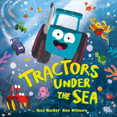 Tractors Under the Sea book cover by Ross MacKay