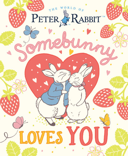 Somebunny Loves You (Peter Rabbit) book cover by Beatrix Potter