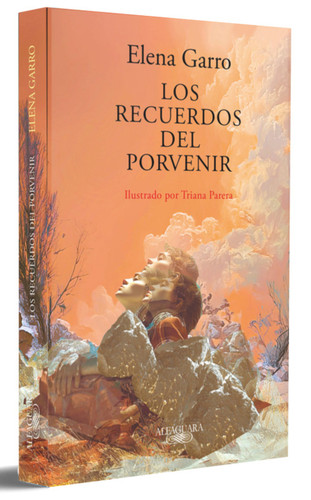 Los recuerdos del porvenir (Edición ilustrada) / Memories of the Future (Illustrated Edition) book cover by Elena Garro