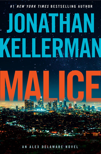 Malice: An Alex Delaware Novel (Alex Delaware) book cover by Jonathan Kellerman