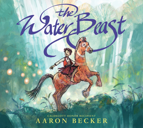 The Water Beast book cover by Aaron Becker