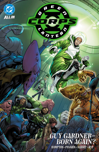 Green Lantern Corps Vol. 3: Guy Gardner - Born Again? book cover by Morgan Hampton