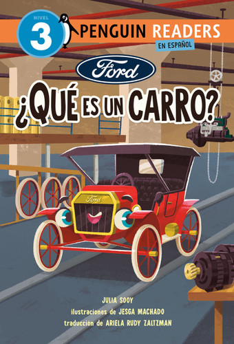 Ford: ¿Qué es un carro? (Ford: What Is a Car? Spanish Edition) (Ford) book cover by Julia Sooy