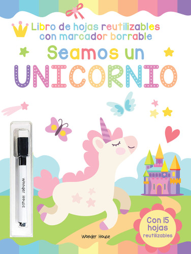 Reusable wipe and clean Let's be a Unicorn activity book - Spanish book cover by Wonder House Books