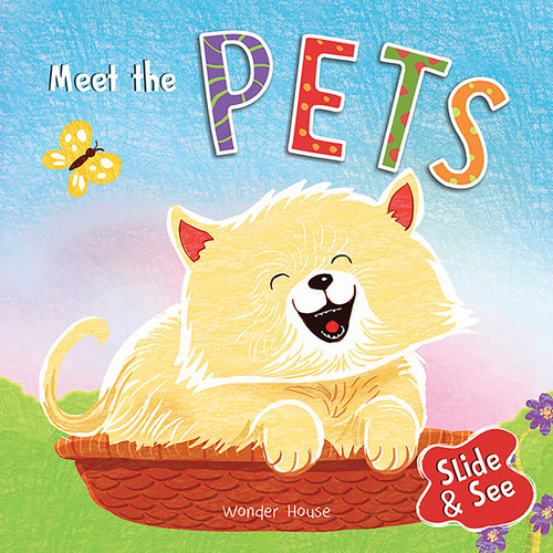 Slide And See - Meet The Pets : Sliding Novelty Board Book For Kids book cover by Wonder House Books