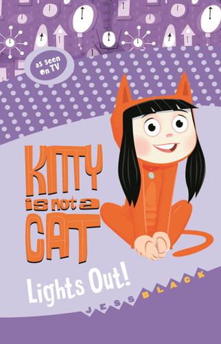 Kitty is not a Cat: Lights Out (Kitty is not a Cat) book cover by Jess Black