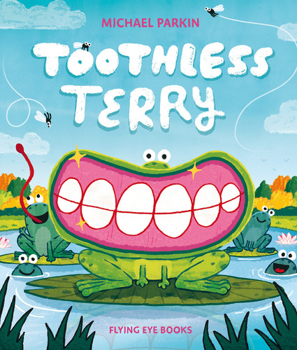 Toothless Terry book cover by Michael  Parkin