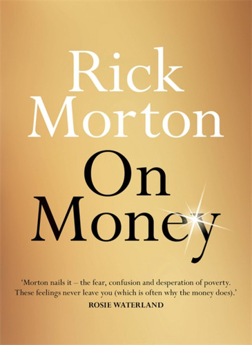 On Money (On Series) book cover by Rick Morton