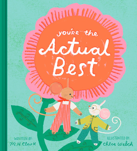 You're the Actual Best book cover by M.H. Clark