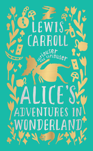 Alice's Adventures in Wonderland (Deluxe Hardbound Edition) book cover by Lewis Carroll