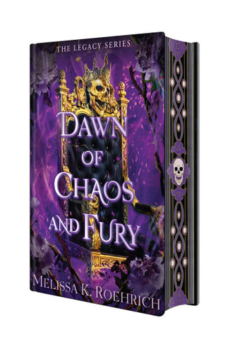 Dawn of Chaos and Fury: Deluxe Special Edition (The Legacy) book cover by Melissa K. Roehrich