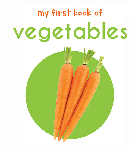 My First Book of Vegetables: First Board Book book cover by Wonder House Books