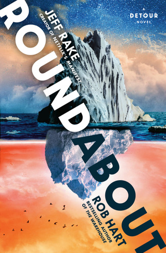 Roundabout: A Detour Novel (Detour Series) book cover by Jeff Rake, Rob Hart