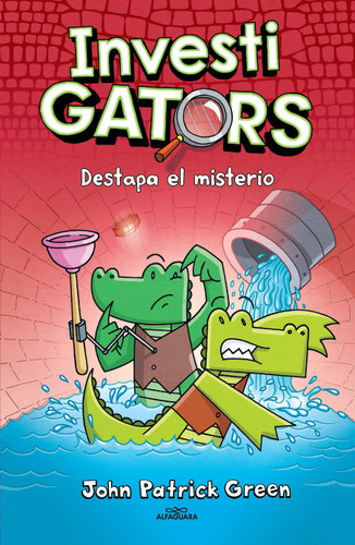 Investigators: Destapa el misterio / Investigators: Take the Plunge (Investigators) book cover by John Patrick Green