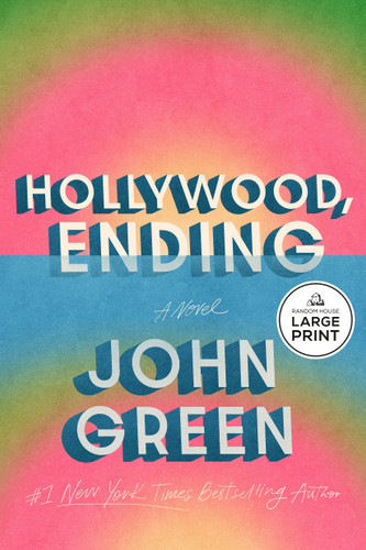 Hollywood, Ending book cover by John Green