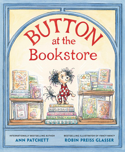 Button at the Bookstore book cover by Ann Patchett