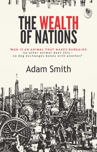 Wealth of Nations , The book cover by Adam Smith