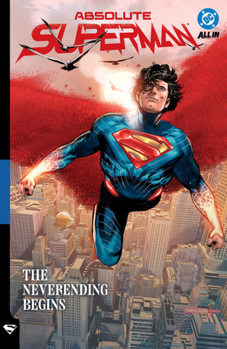 Absolute Superman Vol. 3: The Neverending Begins (Absolute Universe) book cover by Jason Aaron