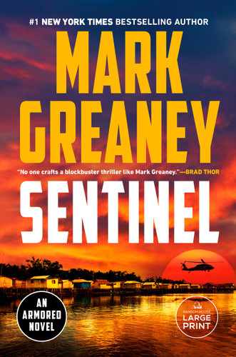 Sentinel (Armored) book cover by Mark Greaney