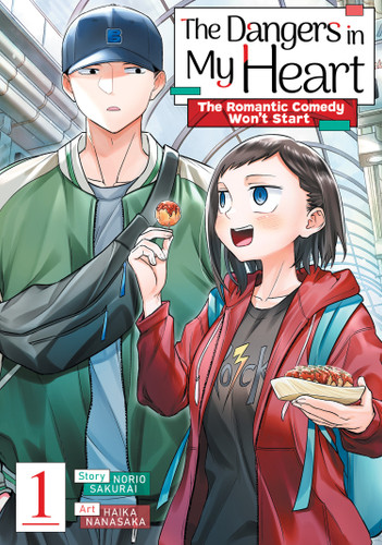 The Dangers in My Heart: The Romantic Comedy Won't Start Vol. 1 book cover by Norio Sakurai