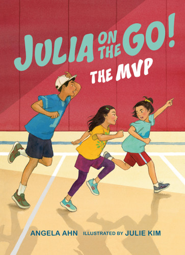 The MVP (Julia on the Go! Book 3) (Julia on the Go!) book cover by Angela Ahn