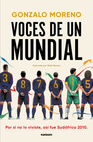 Voces de un mundial / Voices of a World Cup book cover by Gonzalo Moreno