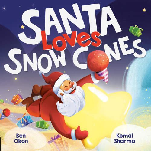 Santa Loves Snow Cones (Mythical Feasts) book cover by Ben Okon