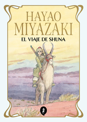El viaje de Shuna / Shuna's Journey book cover by Hayao Miyazaki