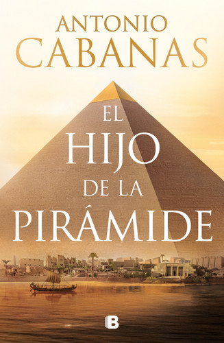 El hijo de la pirámide / The Son of the Pyramid book cover by Antonio Cabanas