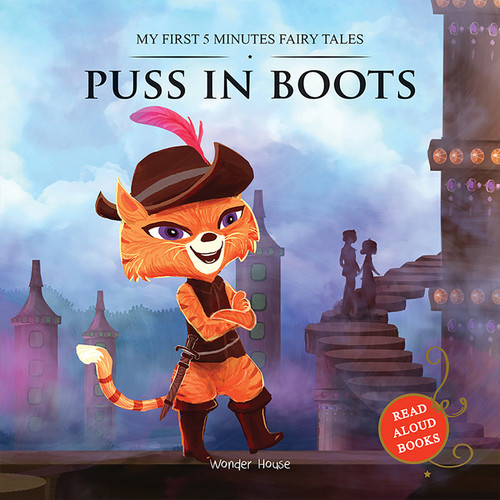 My First 5 Minutes Fairy Tales Puss in Boots: Traditional Fairy Tales For Children (Abridged and Retold) book cover by Wonder House Books
