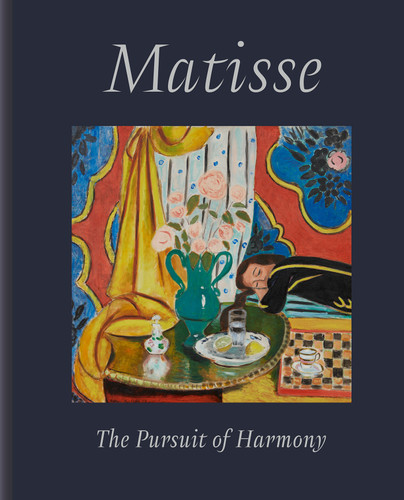 Matisse: The Pursuit of Harmony book cover by John Klein, Elizabeth Cowling, Alastair Wright