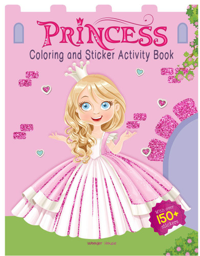 Princesses - Coloring and Sticker Activity Book (With 150+ Stickers) book cover by Wonder House Books