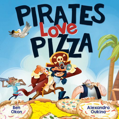 Pirates Love Pizza (Mythical Feasts) book cover by Ben Okon