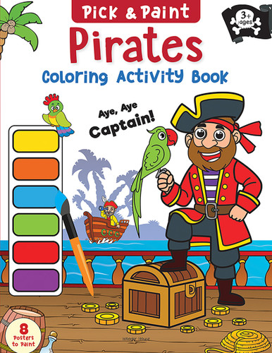 Pick and Paint Coloring Activity Book For Kids: Pirates book cover by Wonder House Books