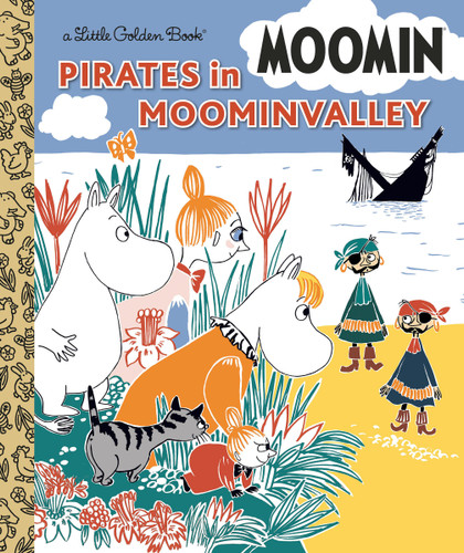 Pirates in Moominvalley (Moomin) (Little Golden Book) book cover by Golden Books