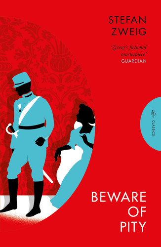 Beware of Pity (Pushkin Press Classics) book cover by Stefan Zweig