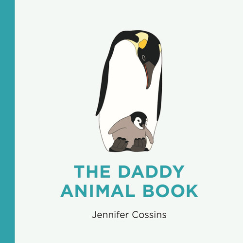 The Daddy Animal Book book cover by Jennifer Cossins