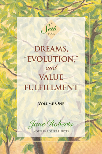 Dreams, Evolution, and Value Fulfillment, Volume One: A Seth Book book cover by Jane Roberts