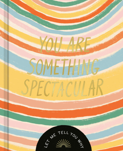 You Are Something Spectacular book cover by Danielle Leduc McQueen