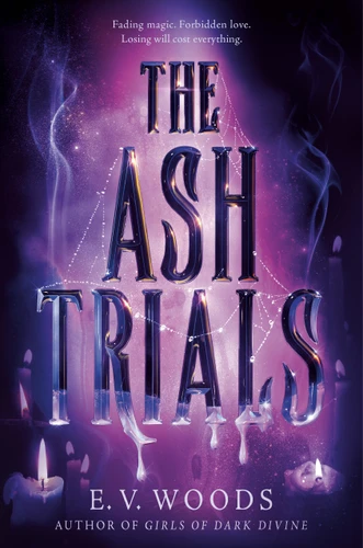 The Ash Trials book cover by E. V. Woods