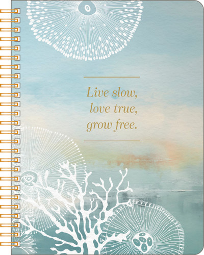 Spiral Notebook: Live Slow, Love True, Grow Free. (Spiral Notebooks) book cover by COMPENDIUM