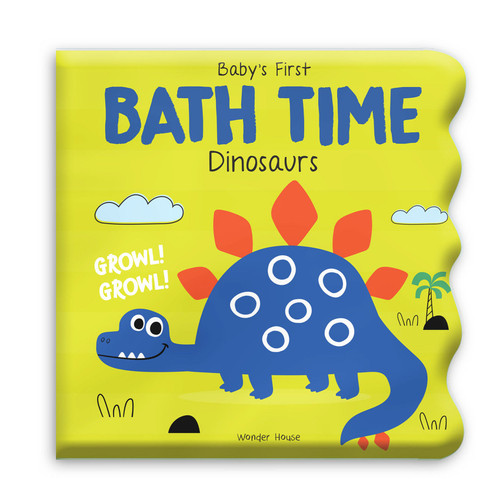Baby's First Bath Time: Dinosaurs book cover by Wonder House Books