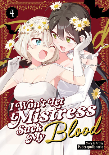 I Won't Let Mistress Suck My Blood Vol. 4 (I Won't Let Mistress Suck My Blood) book cover by Paderapollonorio