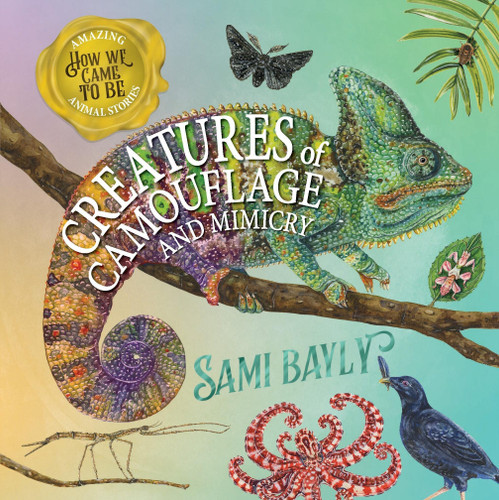 How We Came to Be: Creatures of Camouflage book cover by Sami Bayly