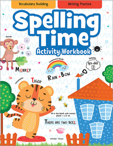 Spelling Time - Activity Workbook book cover by Wonder House Books
