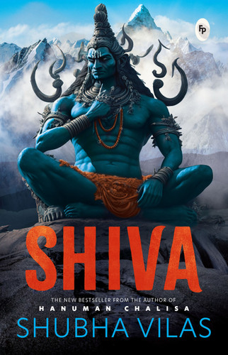 Shiva by Shubha Vilas – English / Hindu Philosophy / Religious Book on Hindu God / Tales from Indian Mythology / Spiritual Books on Hindu Mythology/ book cover by Shubha Vilas