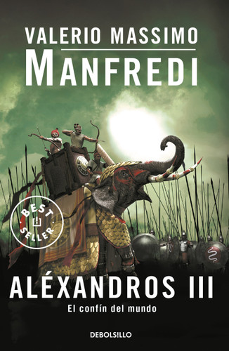 Aléxandros III: El confín del mundo / Aléxandros III: The Ends of the Earth (Alexandros) book cover by Valerio Massimo Manfredi