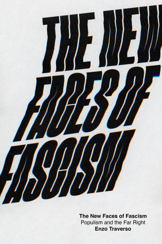 The New Faces of Fascism: Populism and the Far Right book cover by Enzo Traverso